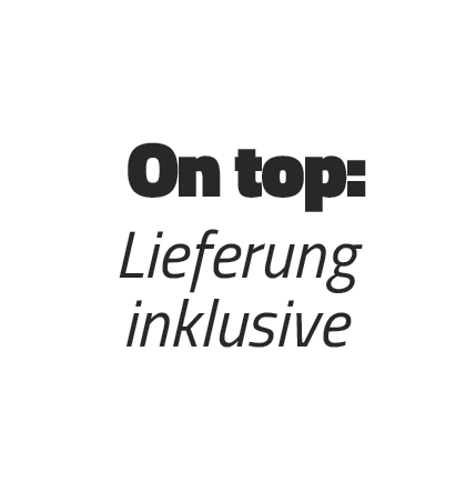 On top Lieferung exklusive