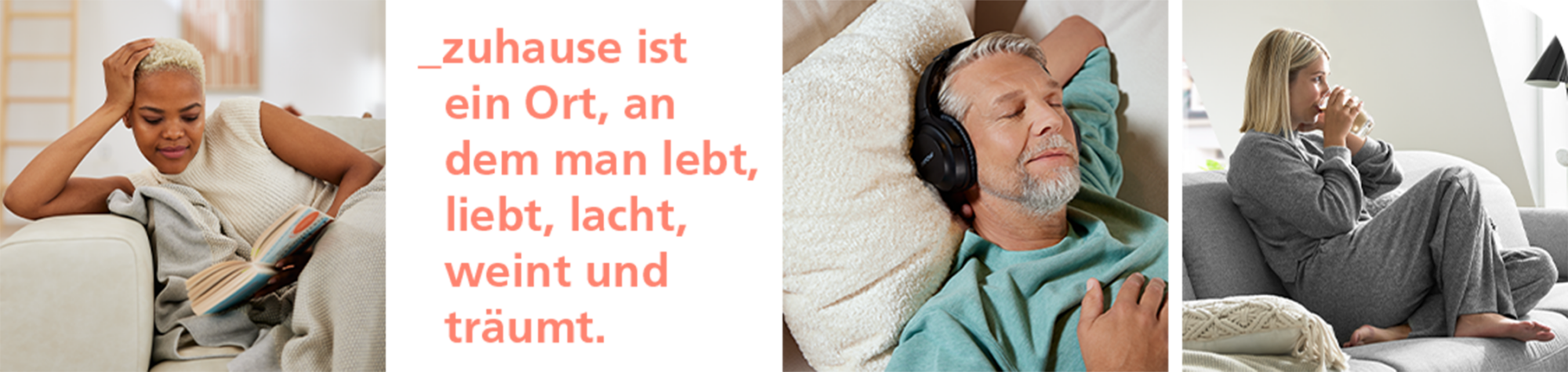Musterring Zuhause ist ein Ort, an dem man lebt, lacht, weint und träumt