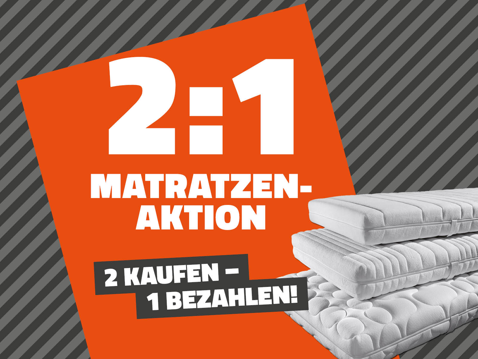 Matratzenaktion: 2 für 1