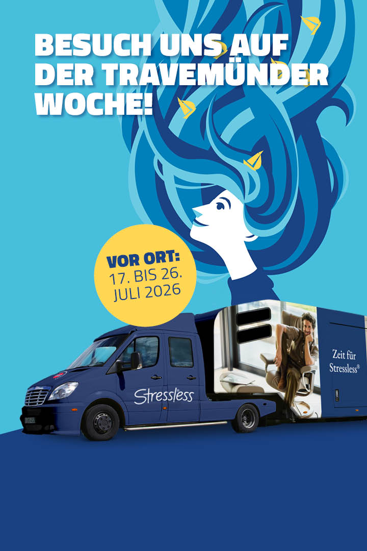 Mit dem Stressless® Truck on Tour auf der Travemünder Woche.